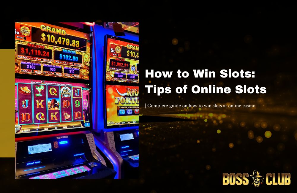 Bossclub how to win slots