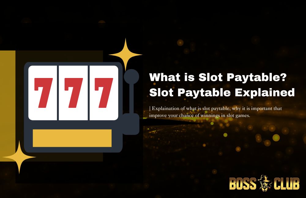 Bossclub what is slot paytable